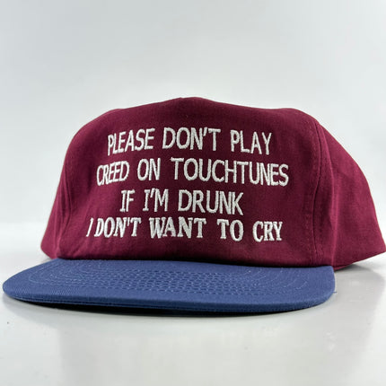 Please don’t play creed on touch tunes on a Snapback hat cap Collab cut the activist custom embroidery ￼