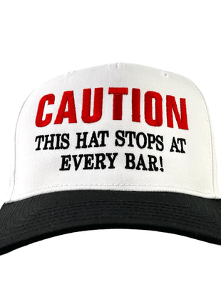 CAUTION THIS HAT STOPS AT EVERY BAR BASEBALL CAP HAT SNAPBACK Custom Embroidered ￼