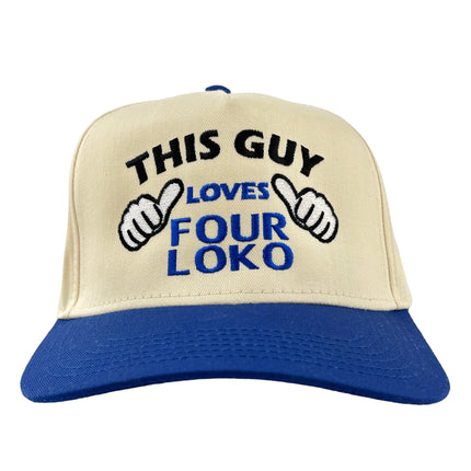 THIS GUY LOVES FOUR LOKO Natural Blue Brim SnapBack Cap Hat Custom Embroidery