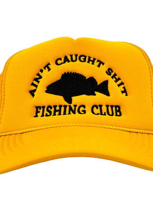 AIN’T CAUGHT SHIT FISHING CLUB Trucker MeshHAT Custom Embroidered