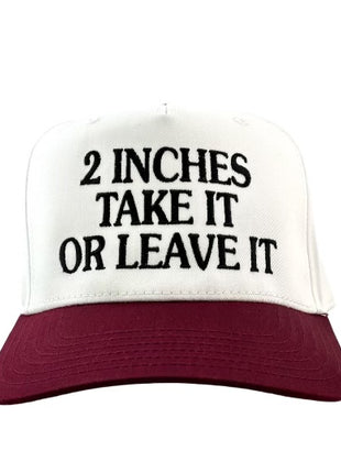 2 Inches Take it or Leave it SnapBack Hat Cap Custom Embroidery
