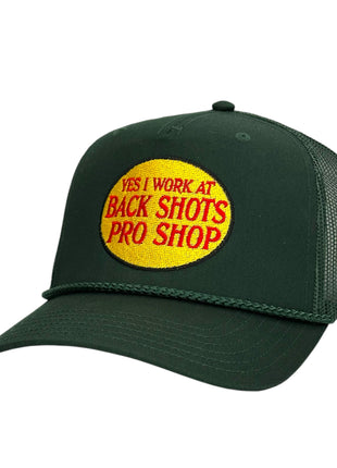 YES I WORK AT BACK SHOTS PRO SHOP Hat Custom Embroidered