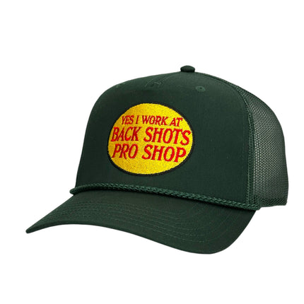 YES I WORK AT BACK SHOTS PRO SHOP Hat Custom Embroidered