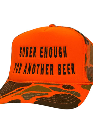 Sober Enough for Another Beer Camo Hat Custom Embroidered