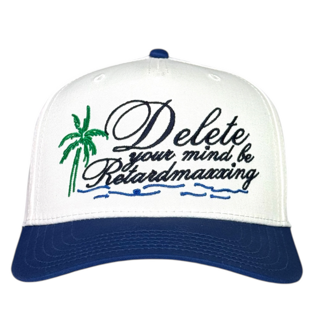 Delete Your Mind Be Retardmaxxing Hat