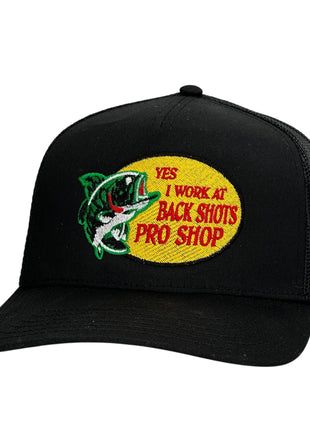 YES I WORK AT BACK SHOTS PRO SHOP Hat Custom Embroidered