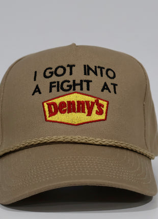 I Got Into A Fight At Dennys Custom Embroidered Rope Tan SnapBack