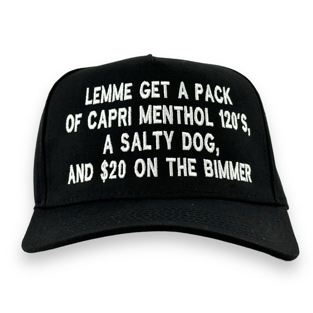 LEMME GET A PACK OF CAPRI MENTHOL HAT