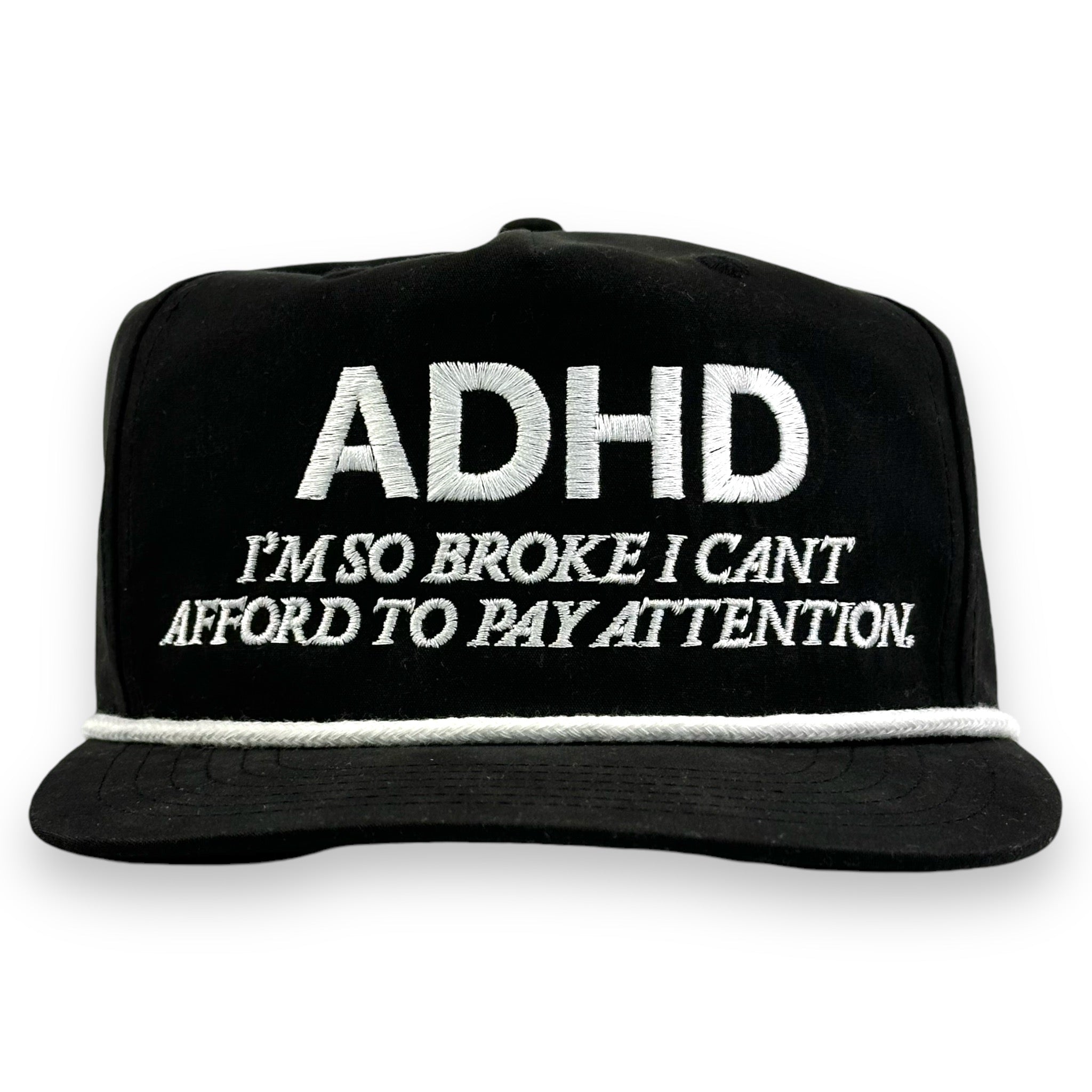 ADHD IM SO BROKE HAT CUSTOM EMBROIDERY – Old School Hats
