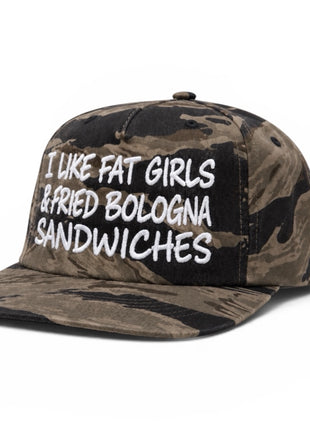 I Like Fat Girls & Fried Bologna Sandwiches Hat