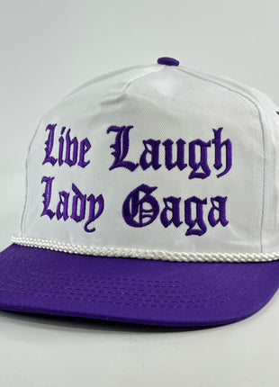 Live Laugh Lady Gaga Hat Custom Embroidered