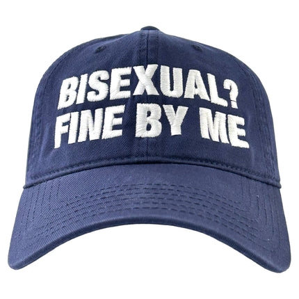 Bisexual Fine By Me Hat