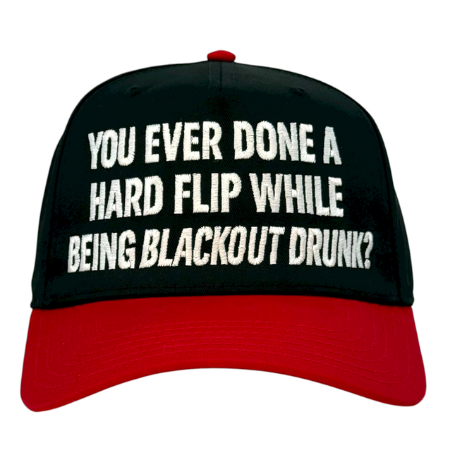 You Ever Done A Hardflip Hat Custom Embroidered Cuttheactivist Official Merch