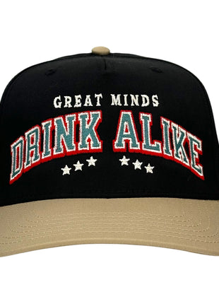 GREAT MINDS DRINK ALIKE Hat Custom Embroidered