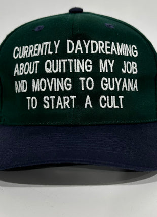Currently Daydreaming About Quitting My Job And Moving To Guyana To Start A Cult Custom Embroidered Strap back hat Jonestown Cult