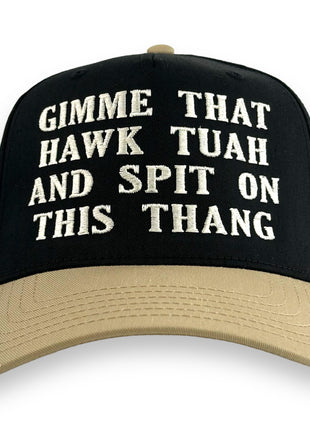 GIMME THAT HAWK TUAH AND SPIT ON THIS THANG HAT Custom Embroidered Girl Meme