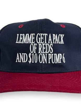 Lemme Get A Pack Of Reds And $10 On Pump 6 Vintage Navy Blue Crown Cap Novelty Humor Hat Embroidered