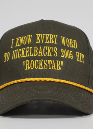 I know every word to nickelback’s 2005 hit rockstar custom embroidered hat