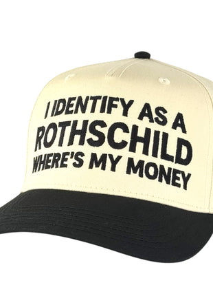 I Identify As A Rothschild Where’s My Money Hat Custom Embroidered