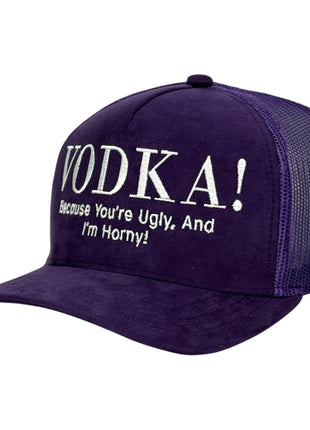 Because You’re Ugly Hat Custom Embroidered