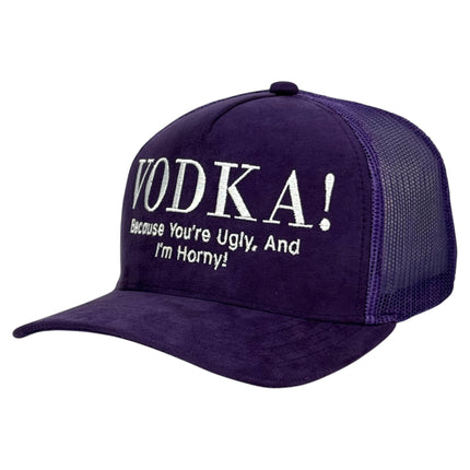 Because You’re Ugly Hat Custom Embroidered