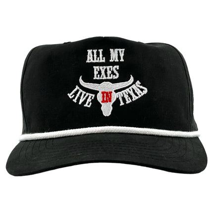 ALL MY EXES LIVE IN TEXAS Hat Custom Embroidered