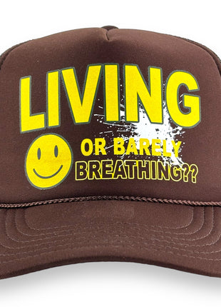 LIVING OR BARELY BREATHING HAT PRINT