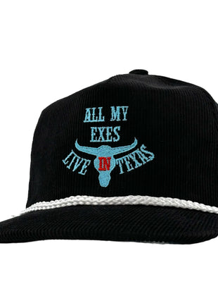 ALL MY EXES LIVE IN TEXAS Hat Custom Embroidered