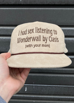 I HAD SEX LISTENING TO WONDERWALL WITH YOUR MOM Stone SnapBack with Brown Rope Custom Embroidered Cap Hat