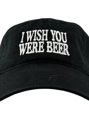 I WISH YOU WERE BEER FUNNY DAD HAT STRAPBACK CAP BLACK Custom Embroidered ￼