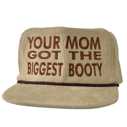 YOUR MOM GOT THE BIGGEST BOOTY Khaki Rope SnapBack Cap Hat Funny Custom Embroidered Collab Rowdy Roger