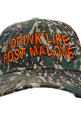 I Drink Like Post Malone Camo Custom Embroidered Snapback