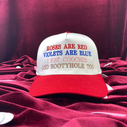Roses are red violets are blue I eat coochie and booty hole too White/red Midcrown Snapback Custom Embroidered Cap Hat