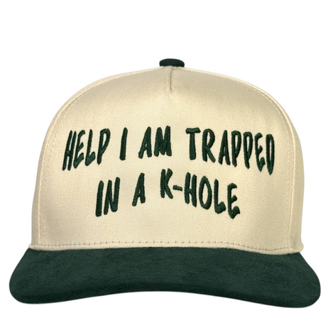 Help I Am Trapped In a K-Hole Hat Funny Humor Trucker Cap