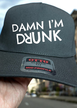 DAMN IM DRUNK HAT CUSTOM EMBROIDERY