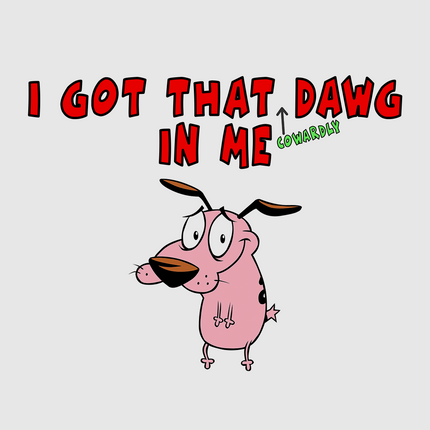 I got that dawg in me custom printed t-shirt