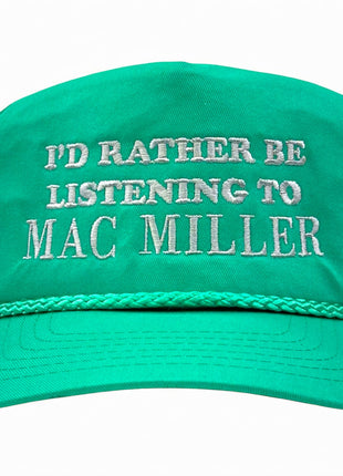 I’d Rather Be Listening To Mac Miller Embroidered Hat