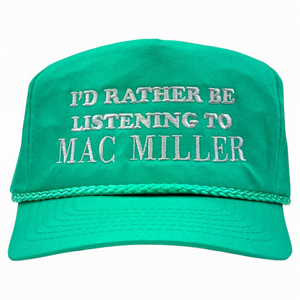 I’d Rather Be Listening To Mac Miller Embroidered Hat