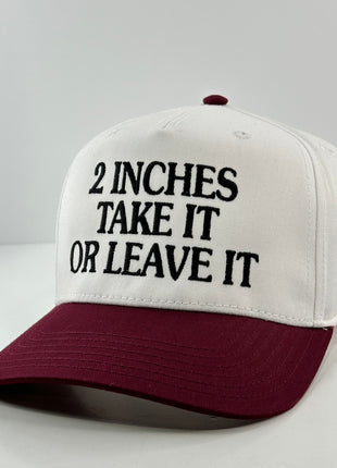 2 Inches Take it or Leave it SnapBack Hat Cap Custom Embroidery