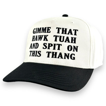 GIMME THAT HAWK TUAH AND SPIT ON THIS THANG HAT Custom Embroidered Girl Meme