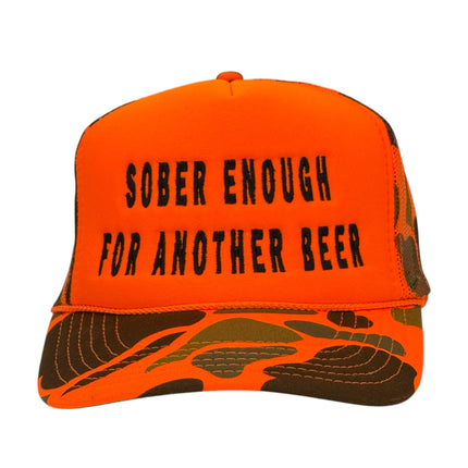 Sober Enough for Another Beer Camo Hat Custom Embroidered
