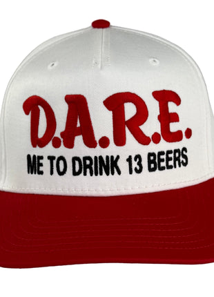 Dare me to on a red and white SnapBack Hat