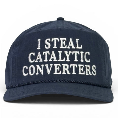 I Steal Catalytic Converters Hat