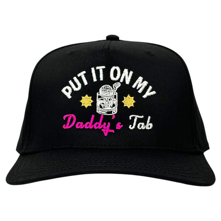 PUT IT ON MY DADDYS TAB HAT Custom Embroidered