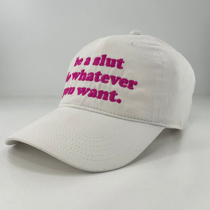 Be Slut Hat