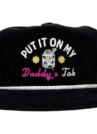 PUT IT ON MY DADDYS TAB HAT Custom Embroidered