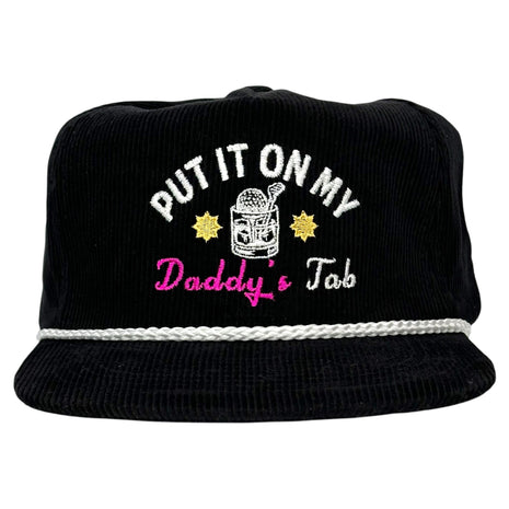 PUT IT ON MY DADDYS TAB HAT Custom Embroidered