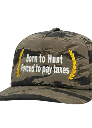 Born to Hunt Forced to Pay Taxes Hat Custom Embroidered