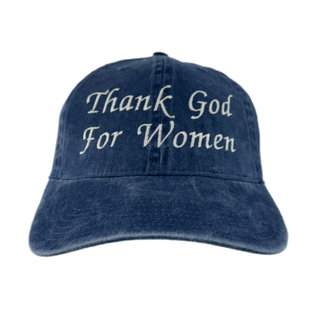 Thank God For Women Custom Embroidered Hat