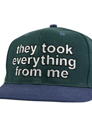 THEY TOOK EVERYTHING FROM ME CUSTOM EMBROIDERY